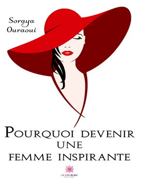 cover image of Pourquoi devenir une femme inspirante